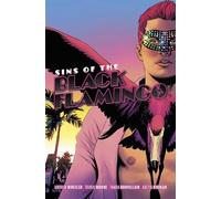 Travis Moore – Sins of the Black Flamingo