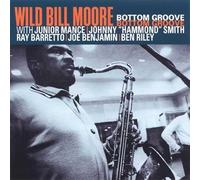 Moore, Wild Bill - Botton Groove
