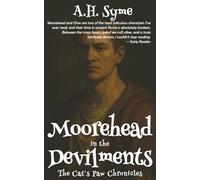 Moorehead in the Devilments: The Cat's Paw Chronicles