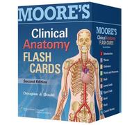 Moore's Clinical Anatomy Flash Cards by Gould, Douglas J. (2013) Cards