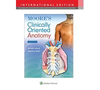 Moore's Clinically Oriented Anatomy