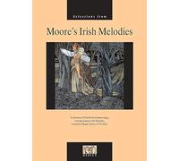 Moore's Irish Melodies. Vocal And Piano.