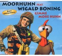 Moorhuhn Feat.Wigald Boning - Gimme More Huhn