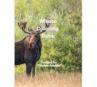 Moose Coloring Book (Coloring Books)