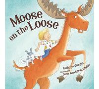 Moose on the Loose