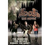 MOOSE: The Movie