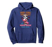 Mooving Too Fast My Udder Brain Took Over Funny Cow Pullover Hoodie
