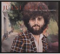 Mora, Juani - Mi Calle No Tiene Nombre