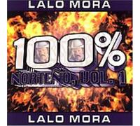 Mora, Lalo - 100% Norteno 1