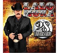 Mora, Lalo - 28 Aniversario: En Vivo Desde Houston