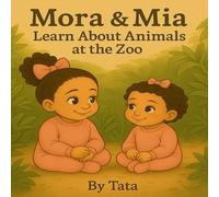 Mora & Mia learn about animals at the zoo