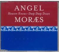 Moraes, Angel - Deep Deep Down
