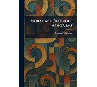Moral and Religious Aphorisms