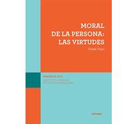 Moral de la persona : las virtudes