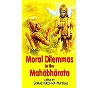 Moral Dilemmas in the Mahabharata