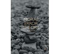 Moral Error Theory