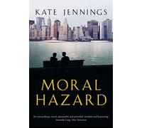 MORAL HAZARD