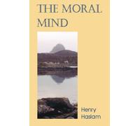 Moral Mind: A Study of What it is to be Human (Societas)