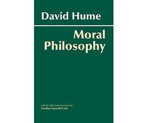 Moral Philosophy by David Hume published by Hackett Pub Co (2004)