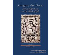 Moral Reflections on the Book of Job, Volume 3: Books 11-16: 258 (Cistercian Studies Series, 258)