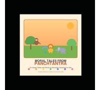 Moral Tales From Panchtantra: Timeless Stories for Children from Ancient India