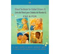 Moral Textbook for Global Citizens 01（ENG & POR）