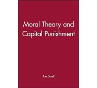 MORAL THEORY CAP. PUNISHMENT