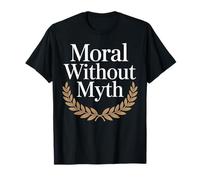 Moral Without Myth Laurel Wreath Design T-Shirt