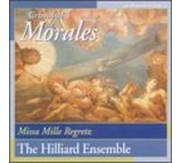 Morales, C. De - Missa Mille Regretz/Magnificat