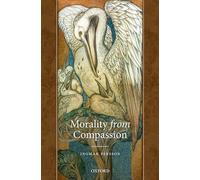 Morality from Compassion
