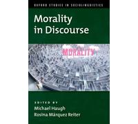 Morality in Discourse