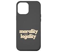 Morality over Legality Moral Code Compass Good Human Be Kind Case for iPhone 12 Pro Max