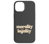 Morality over Legality Moral Code Compass Good Human Be Kind Case for iPhone 14