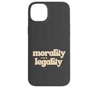 Morality over Legality Moral Code Compass Good Human Be Kind Case for iPhone 14 Plus