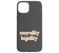 Morality over Legality Moral Code Compass Good Human Be Kind Case for iPhone 15 Plus