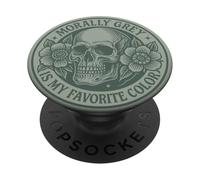 Morally Grey is My Favorite Color Floral Skull Dark Romance PopSockets Adhesive PopGrip