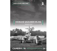 Morane Saulnier MS.406: France 1940: 14 (Camera ON)
