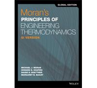 Moran's Principles of Engineering Thermodynamics, SI Version, Global Edition