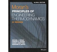 Moran's Principles of Engineering Thermodynamics, SI Version, Global Edition