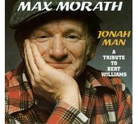 Max Morath - Jonah Man: Tribute to Bert Wil