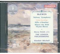 Moray Welsh - McEwen: Solway Symphony, Hills o' Heather, Where the Wild Thyme Blows