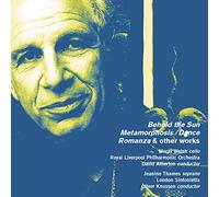 Moray Welsh, Royal Liverpool Philharmonic Orchestra, David Atherton, Jeanine Thames, London Sinfonietta, Oliver Knussen - Alexander Goehr: Behold the Sun, Metamorphosis/Dance