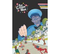 Morazzo, Martin - Ice Cream Man Volume 4: Tiny Lives (ICE CREAM MAN TP)