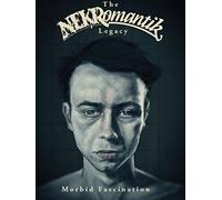 Morbid Fascination: The Nekromantic Legacy