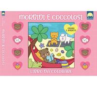 Morbidi e coccolosi. Libro da colorare. Ediz. illustrata
