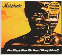 Morcheeba - The Music That We Hear (Moog Island) [CD 2] [CD 2]