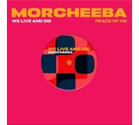 Morcheeba - We Live & Die / Peace Of Me [Vinyl LP] [VINYL]