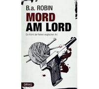 Mord am Lord: Ein Krimi der feinen englischen Art