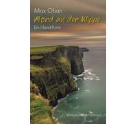 Mord an der Klippe: Ein Irland-Krimi, Oban, Oban, 9783826085086 Free Shipping.
