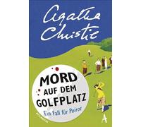 Mord auf dem Golfplatz: Ein Fall für Hercule Poirot